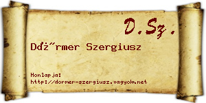Dörmer Szergiusz névjegykártya